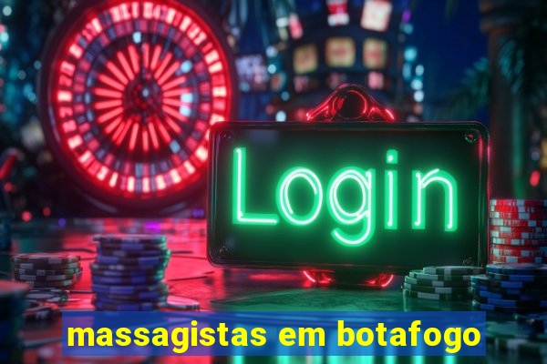 massagistas em botafogo